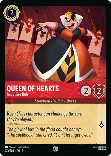 Queen of Hearts — Impulsive Ruler [123EN9] (Fabled)