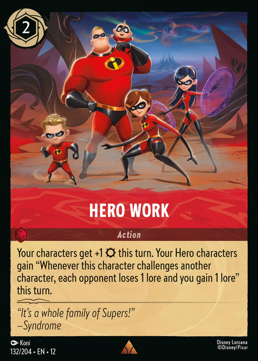 Hero Work [132EN12] (Wilds Unknown)