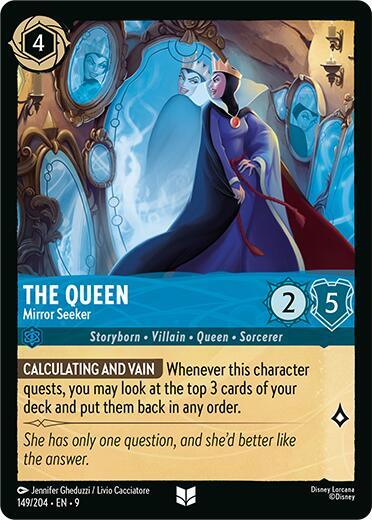 The Queen — Mirror Seeker [149EN9] (Fabled)
