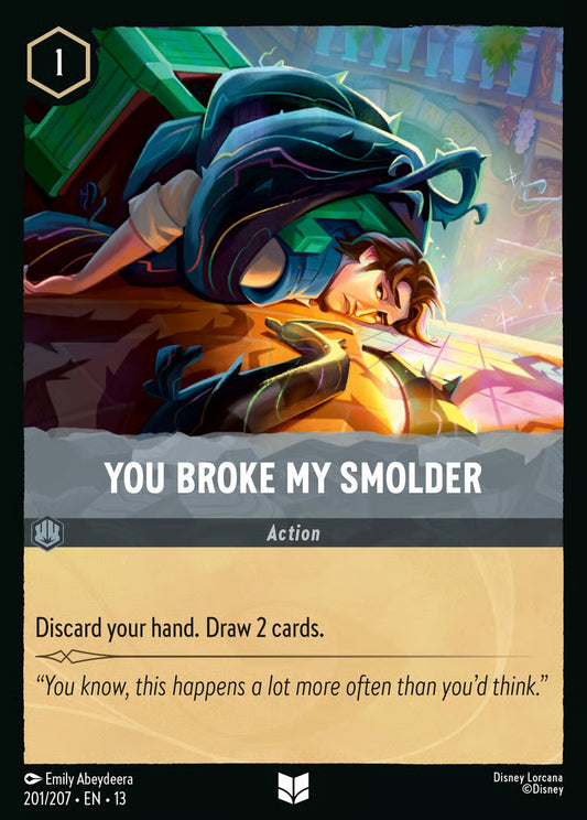You Broke My Smolder [201EN13] (Attack of the Vine)