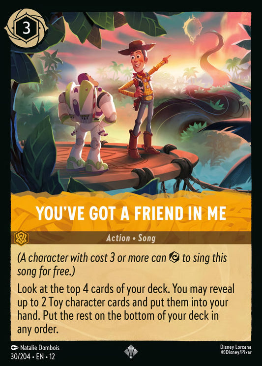 You've Got a Friend in Me [30EN12] (Wilds Unknown)