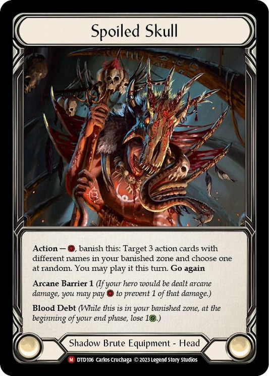Spoiled Skull [DTD106] (Dusk till Dawn)