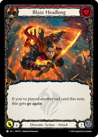 Blaze Headlong (Red) [HNT157] (The Hunted)