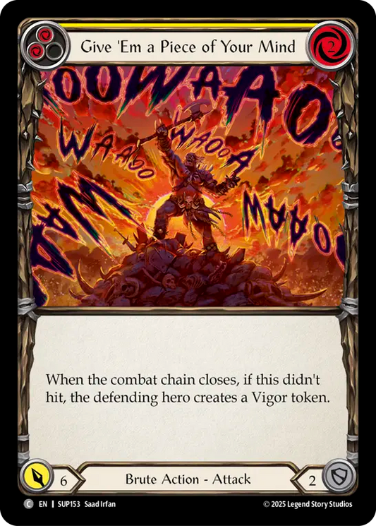 Give 'Em a Piece of Your Mind (YELLOW) [SUP153] (Super Slam)